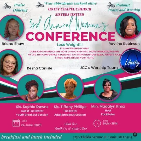 Flyer for the 3rd Annual Women’s Conference at Unity Chapel Church in St. Louis, Missouri, where Sophia Downs facilitated the youth breakout