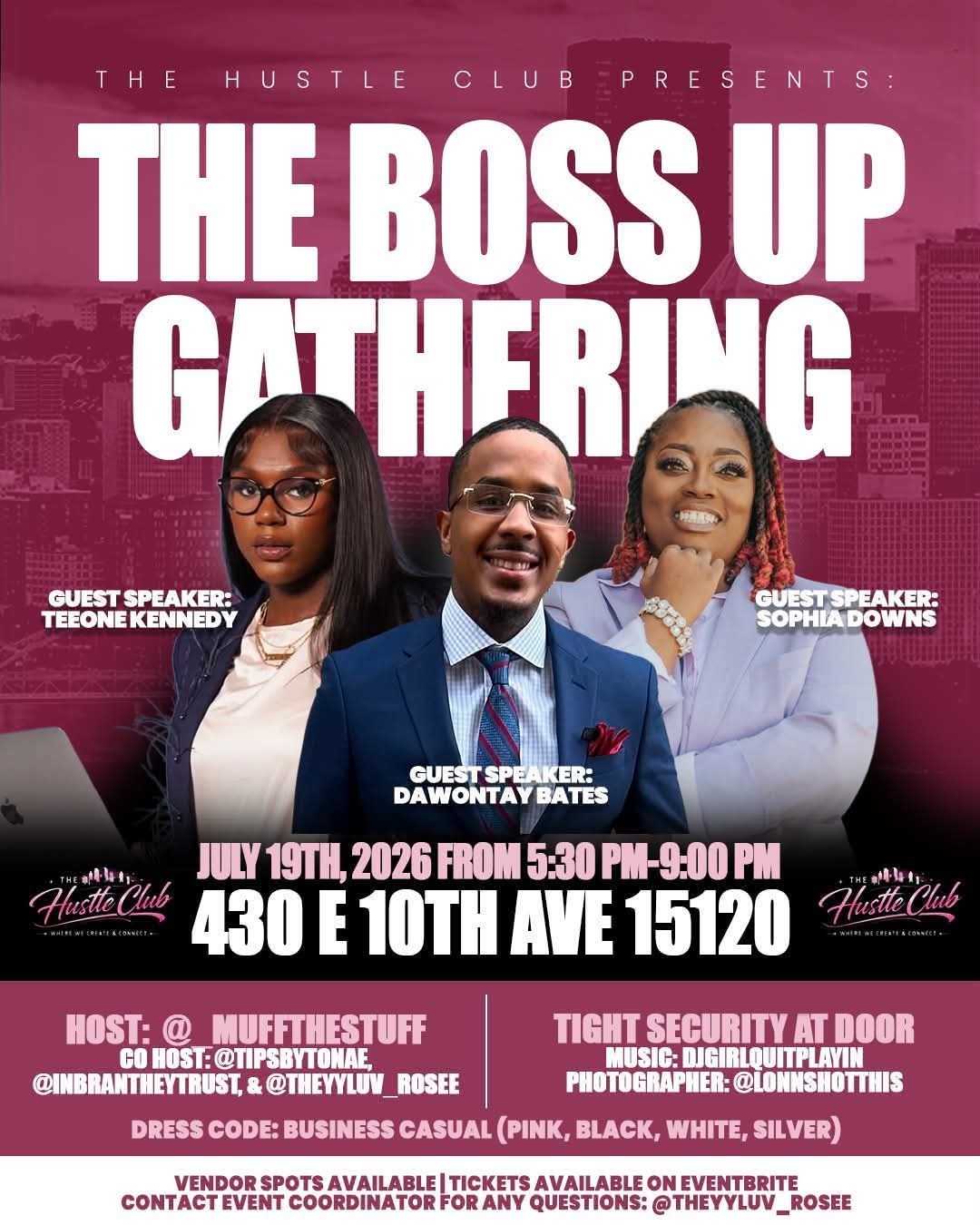 Flyer for The Boss Up Gathering hosted by The Hustle Club, featuring guest speaker Sophia Downs